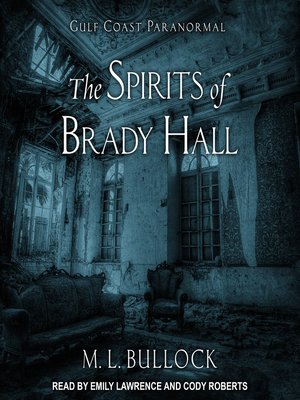 cover image of The Spirits of Brady Hall